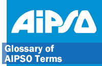 Glossary of AIPSO Terms